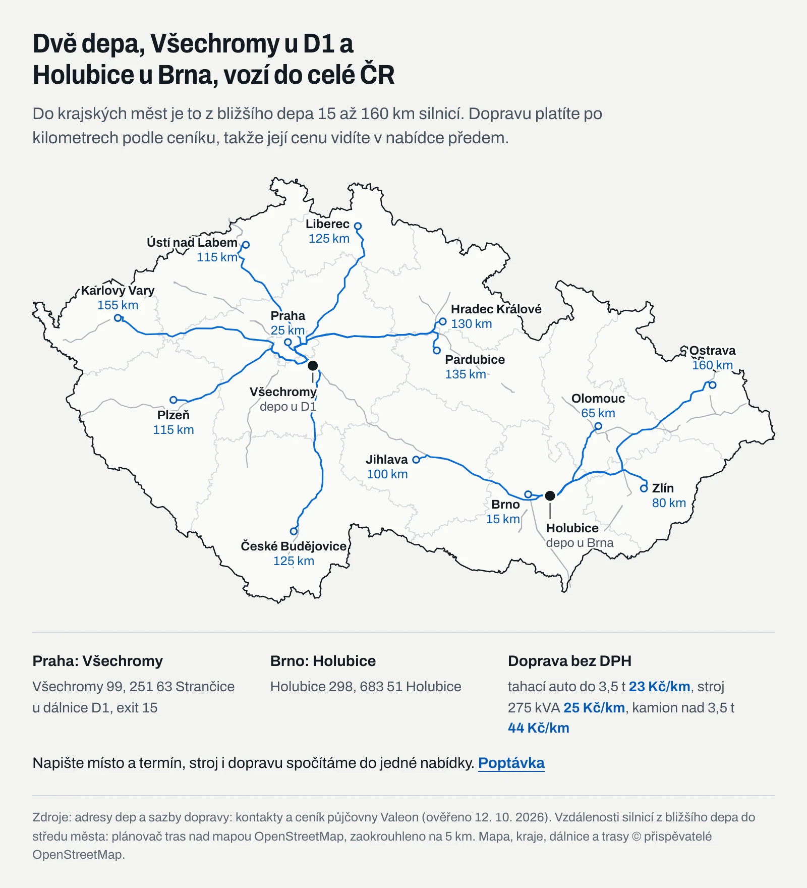 Mapa České republiky se dvěma depy Valeon, Všechromy u dálnice D1 a Holubice u Brna, a silničními trasami do krajských měst